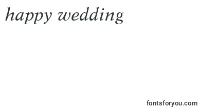 Dutch809ItalicBt font – happy Wedding Day Fonts